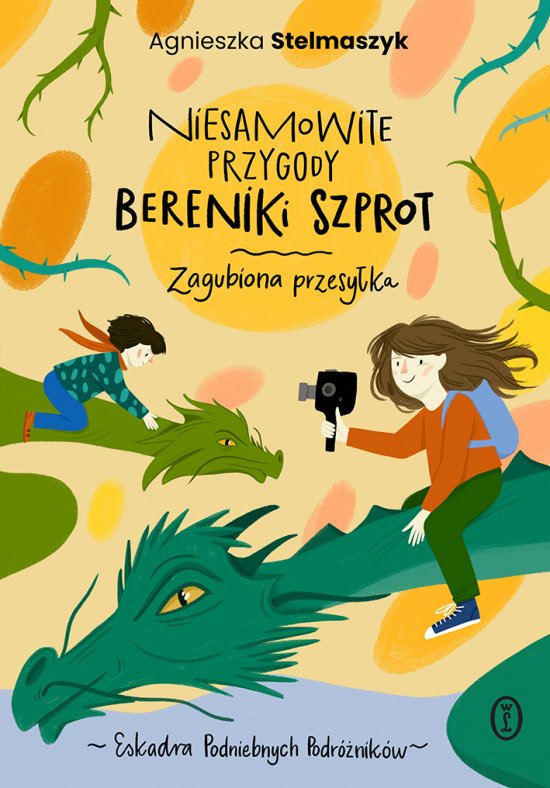 Niesamowite przygody Bereniki Szprot. Cz�� I: Zagubiona przesy�ka
