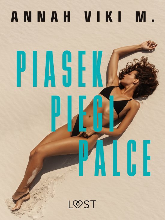 Piasek, piegi, palce - lesbijskie opowiadanie erotyczne