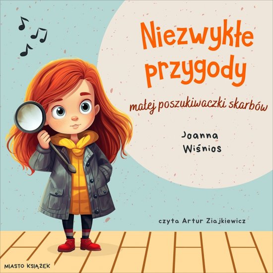 Niezwyk�e przygody ma�ej poszukiwaczki skarb�w