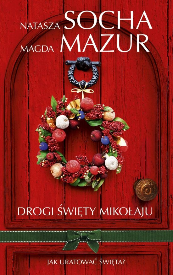 Drogi �wi�ty Miko�aju...