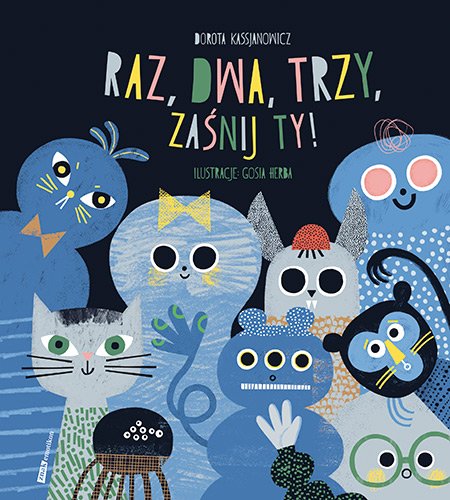 Raz, dwa, trzy, za�nij ty!