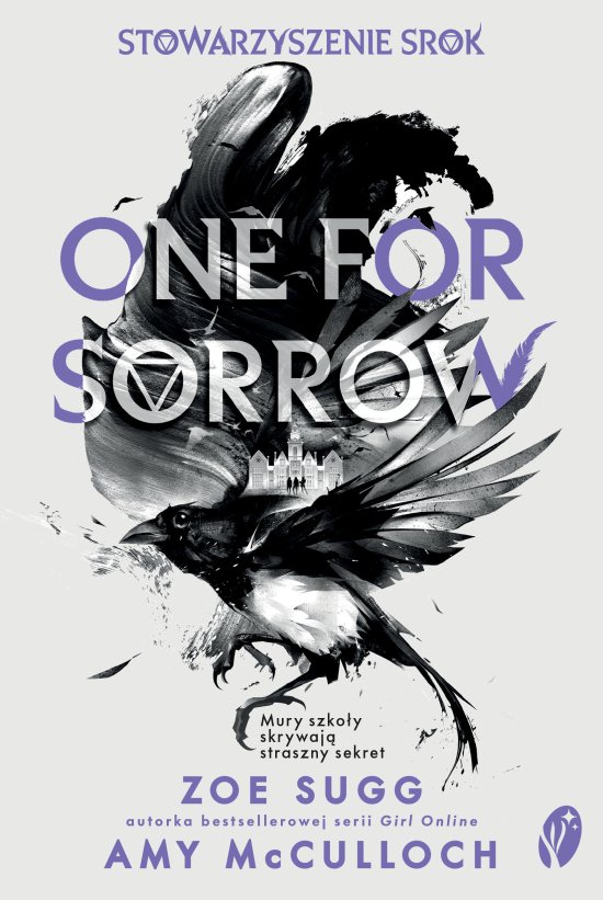 Stowarzyszenie Srok. One for Sorrow