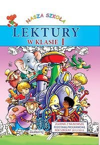 Lektury w klasie I. Nasza szko�a