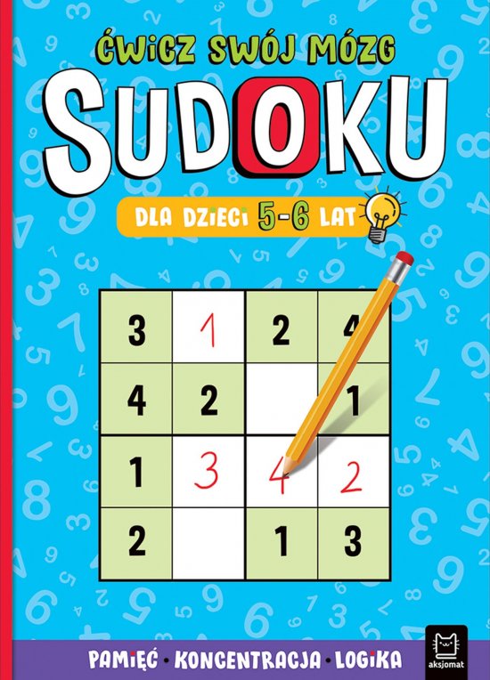 Sudoku dla dzieci 5-6 lat. �wicz sw�j m�zg. Pami��, koncentracja, logika