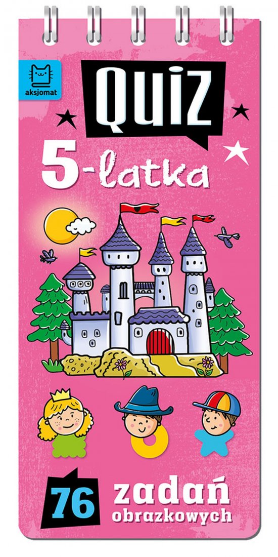 Quiz 5-latka. 76 zada� obrazkowych