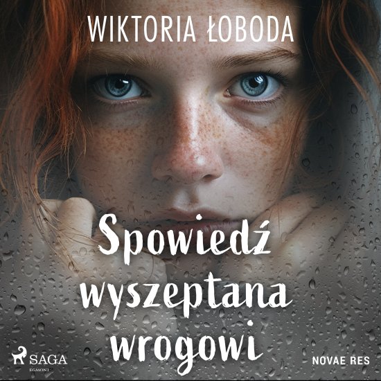 Spowied� wyszeptana wrogowi