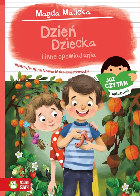 Ju� czytam sylabami. Dzie� Dziecka i inne opowiadania