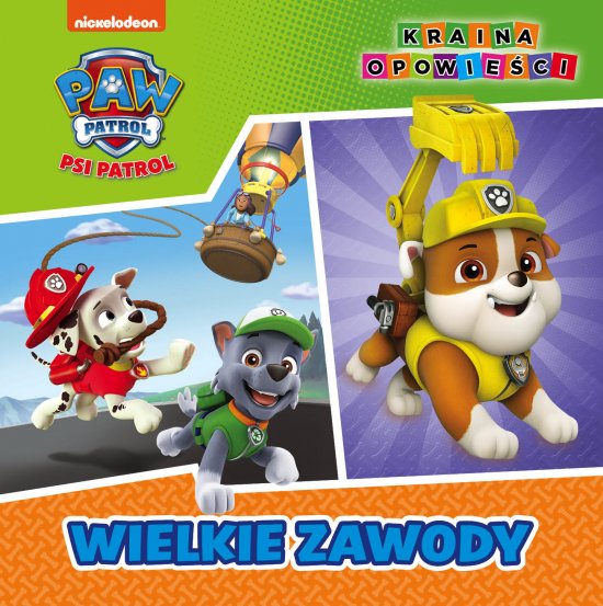 Psi Patrol Kraina Opowie�ci Wielkie zawody