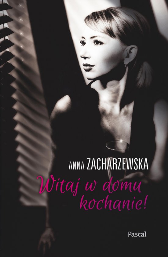 Witaj w domu Kochanie