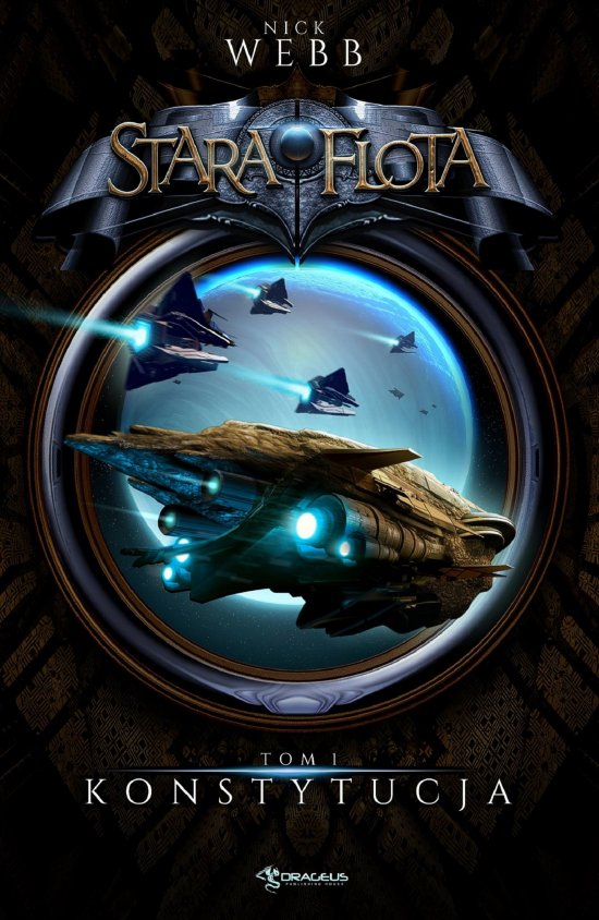 Stara Flota. Tom 1. Konstytucja