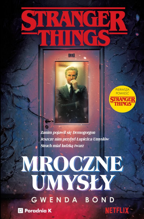 Stranger Things. Mroczne umys�y