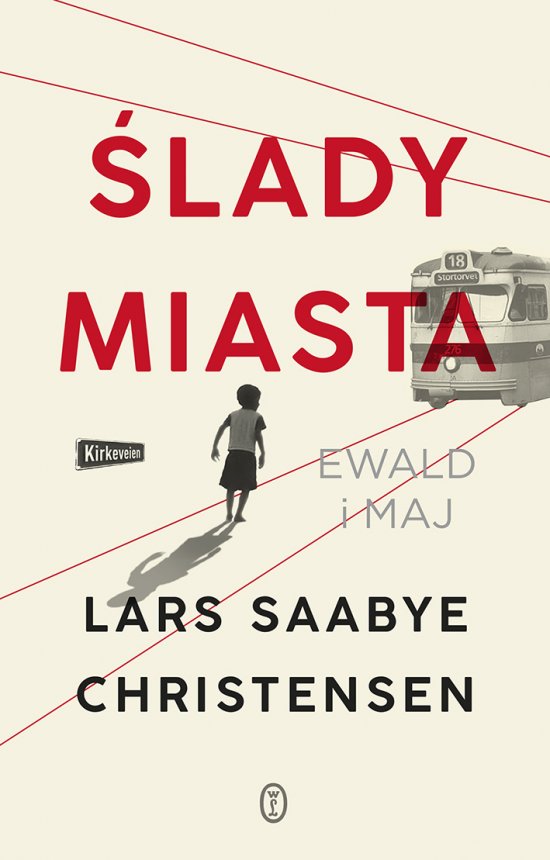 �lady miasta. Ewald i Maj