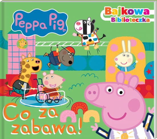 Peppa Pig. Bajkowa biblioteczka cz�� nr 5