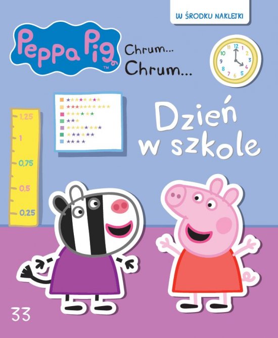�winka Peppa. Chrum... Chrum... Tom 33. Dzie� w szkole