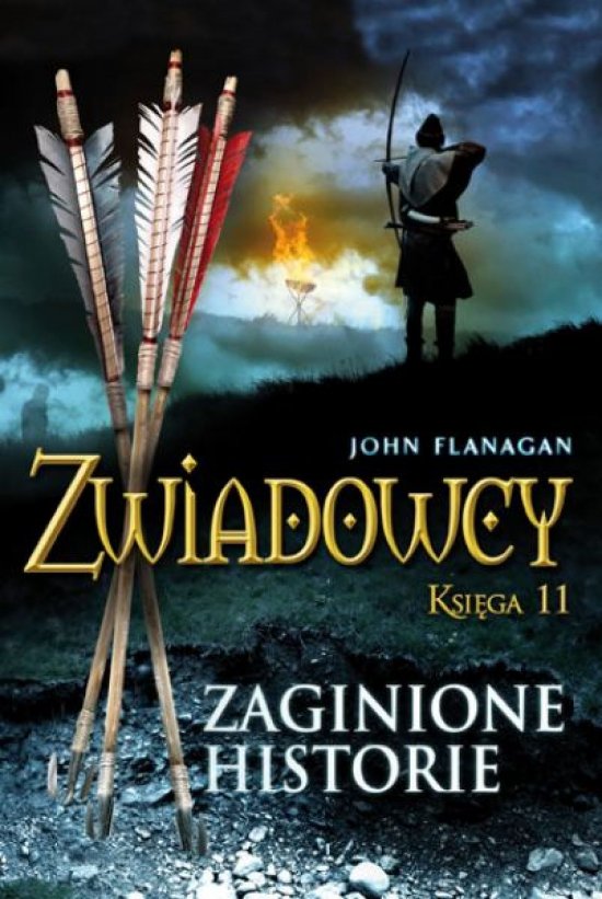 Zaginione historie. Zwiadowcy. Ksi�ga 11