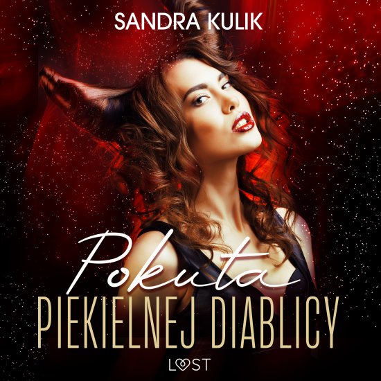 Ogie� uczu� 1: Pokuta Piekielnej Diablicy - seria erotyczna