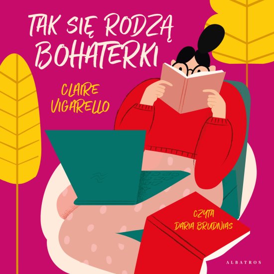 Tak si� rodz� bohaterki