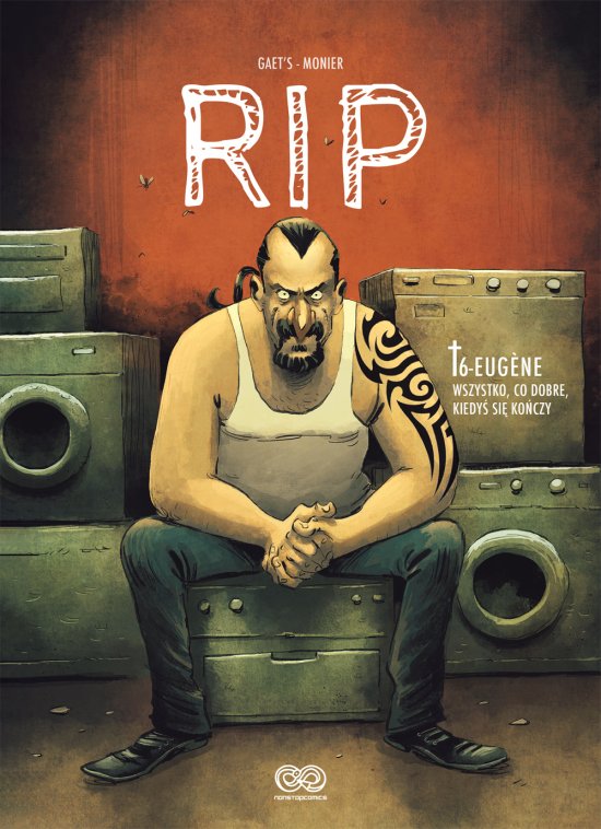 RIP, tom 6. Eugene. Wszystko, co dobre, kiedy� si� ko�czy