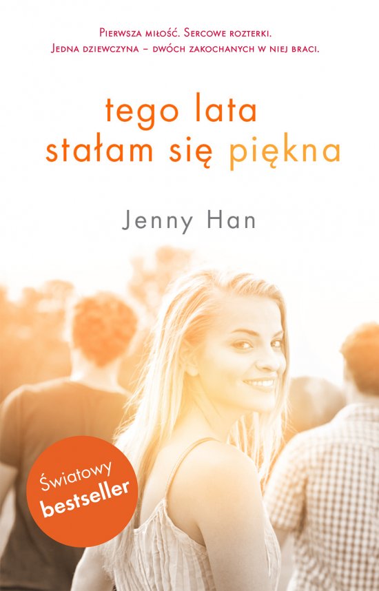 Tego lata sta�am si� pi�kna