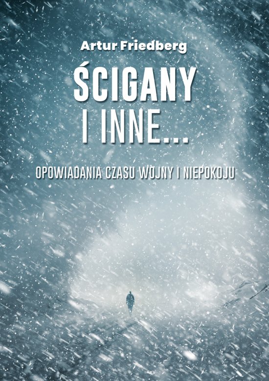 �cigany i inne... Opowiadania czasu wojny i niepokoju