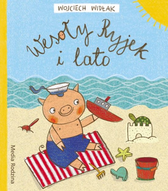 Weso�y Ryjek i lato