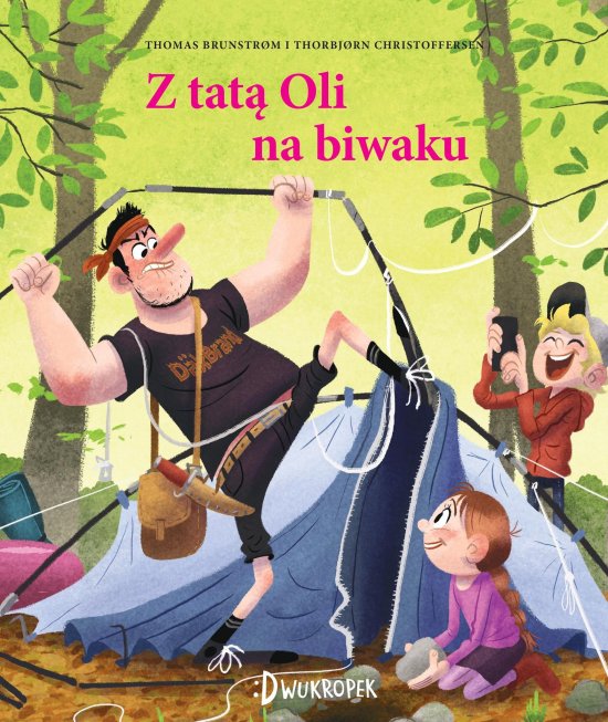 Z tat� Oli na biwaku