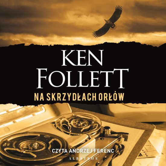 Na skrzyd�ach or��w