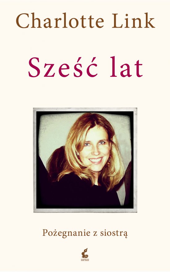Sze�� lat. Po�egnanie z siostr�
