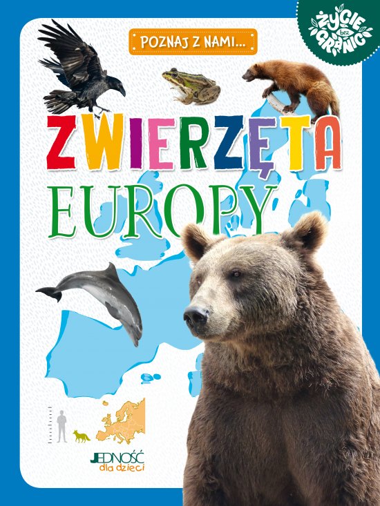 Zwierz�ta Europy. (seria: Poznaj z nami...)