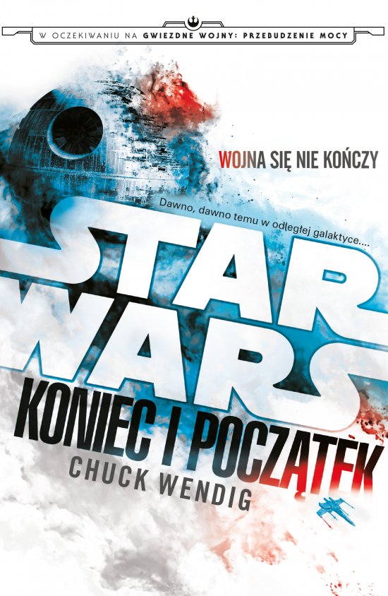 Star Wars. Koniec i pocz�tek