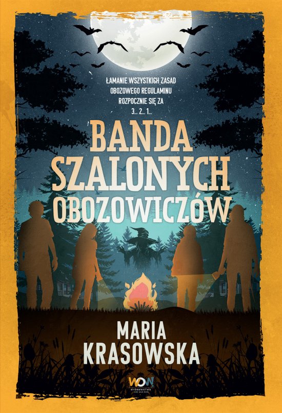 Banda szalonych obozowicz�w