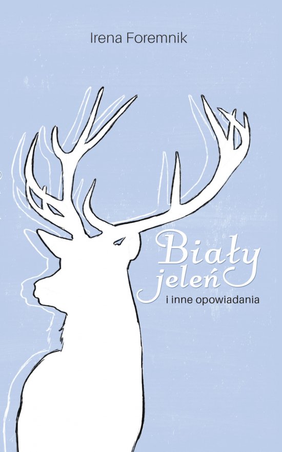 Bia�y jele� i inne opowiadania