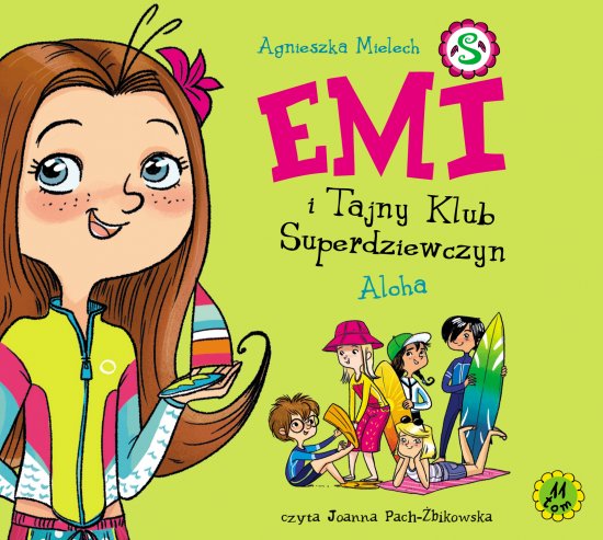 Emi i Tajny Klub Superdziewczyn. Tom 11. Aloha