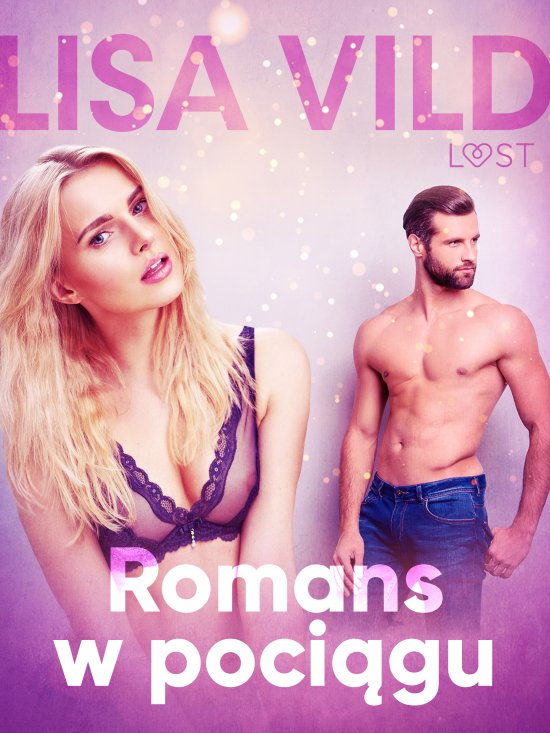 Romans w poci�gu - opowiadanie erotyczne