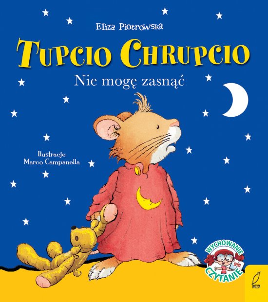Tupcio Chrupcio. Nie mog� zasn��