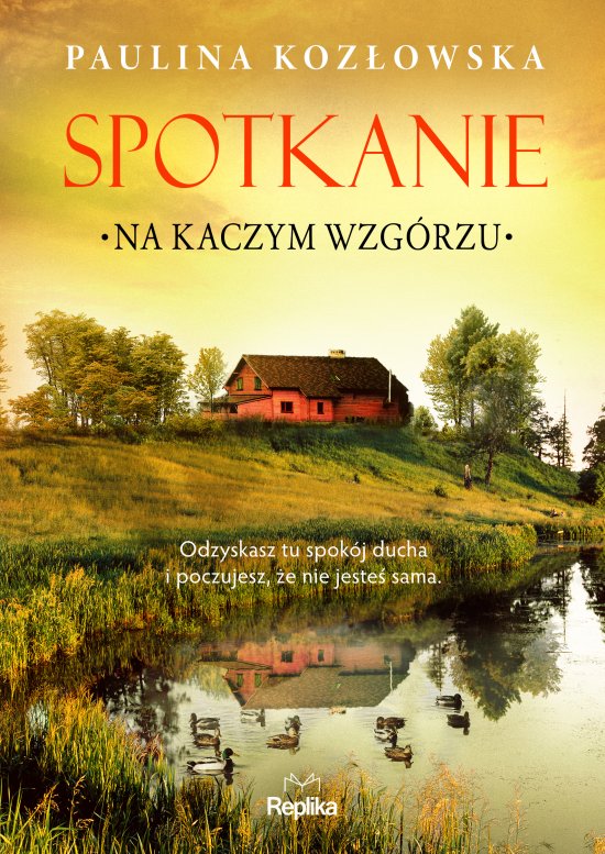 Spotkanie na Kaczym Wzg�rzu