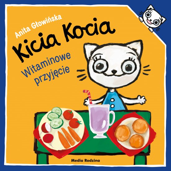 Kicia Kocia. Witaminowe przyj�cie