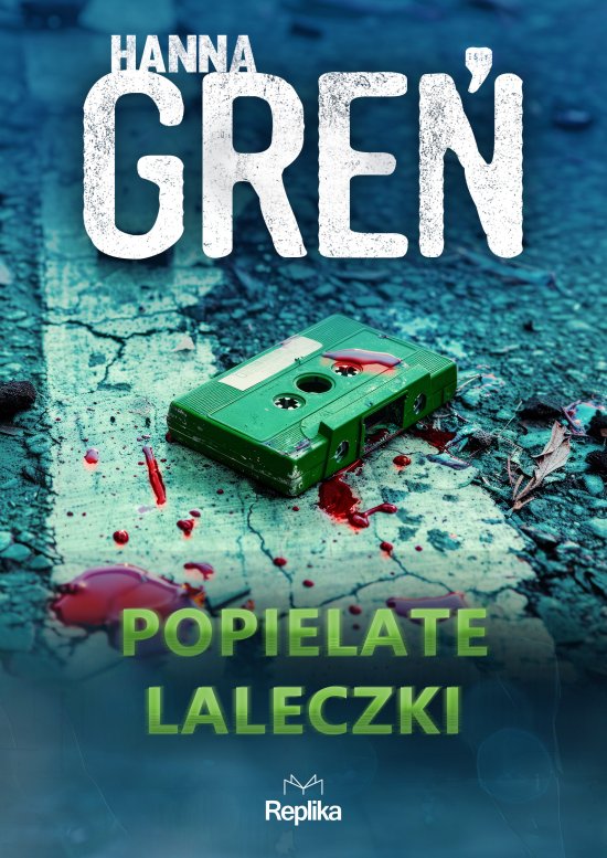 Popielate laleczki. W tr�jk�cie beskidzkim, tom 5