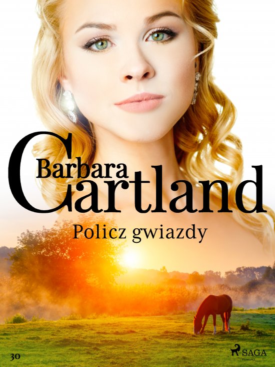 Policz gwiazdy - Ponadczasowe historie mi�osne Barbary Cartland