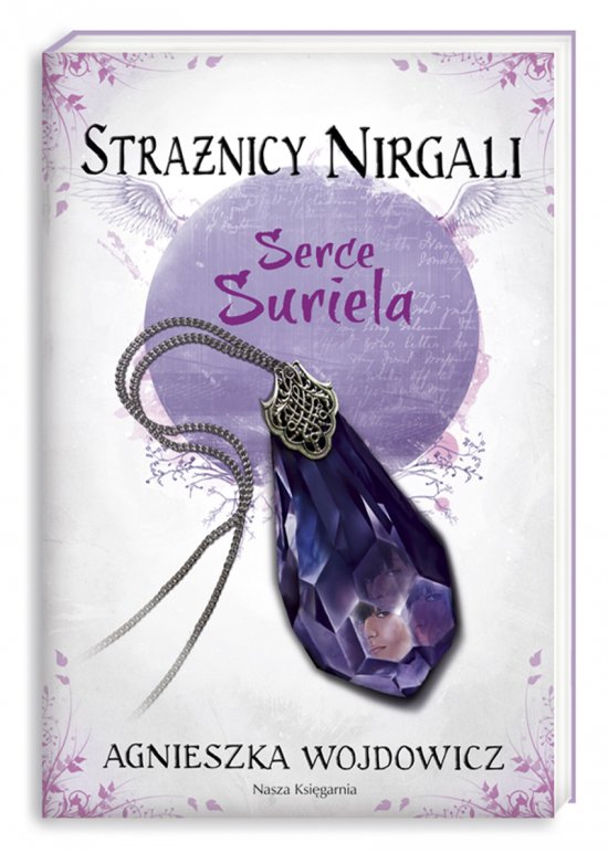 Stra�nicy Nirgali. Serce Suriela