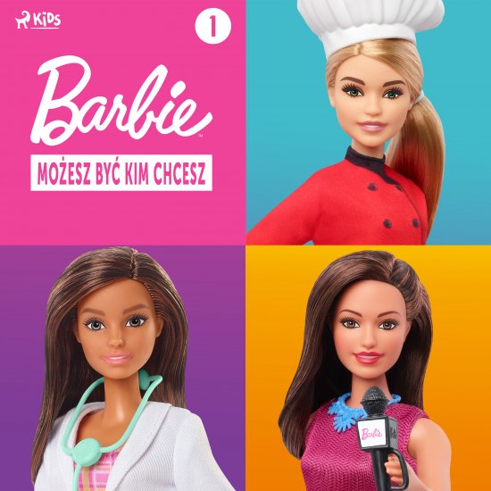 Barbie - Mo�esz by� kim chcesz 1