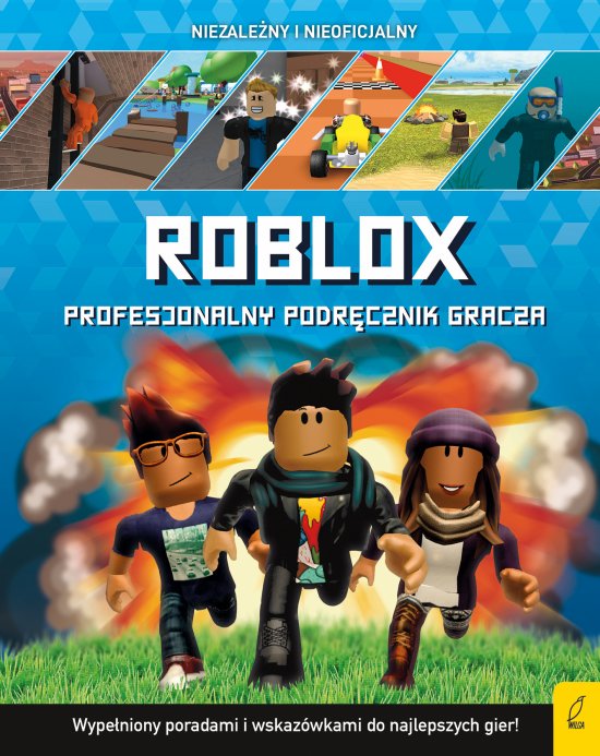 Roblox. Profesjonalny podr�cznik gracza