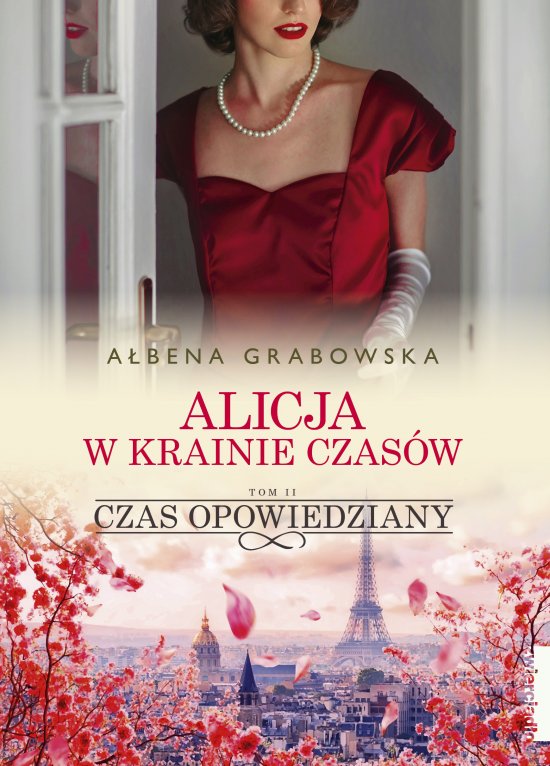 Alicja w krainie czas�w. Czas opowiedziany. Tom 2
