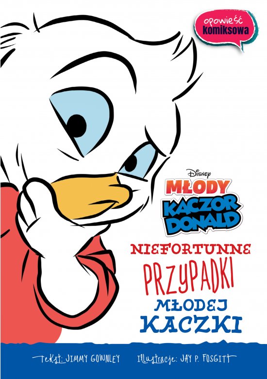 Niefortunne przypadki m�odej kaczki. Opowie�� komiksowa