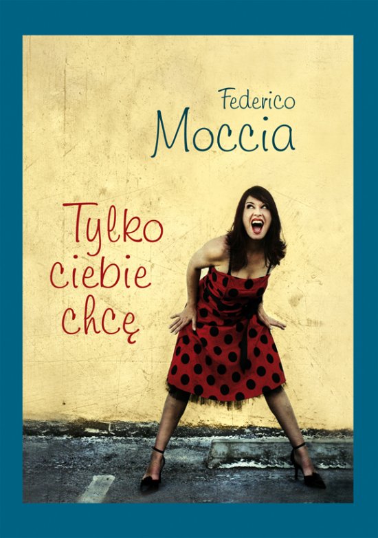 Tylko ciebie chc�