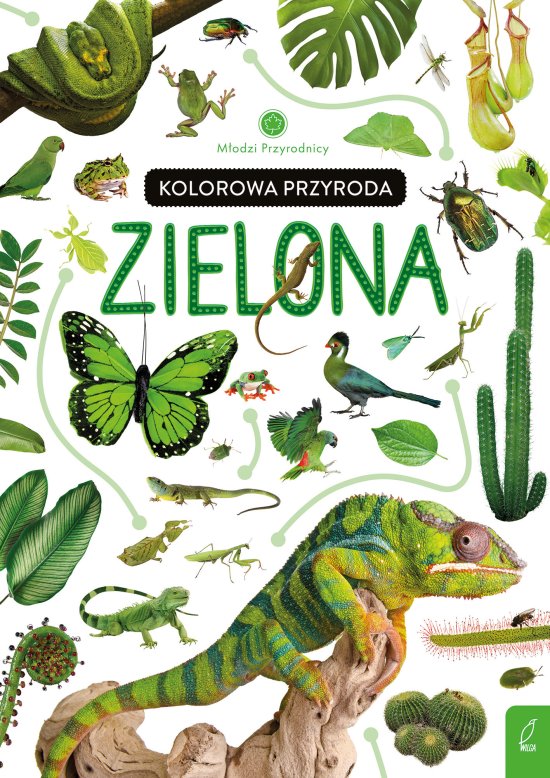 M�odzi przyrodnicy. Kolorowa przyroda. Zielona