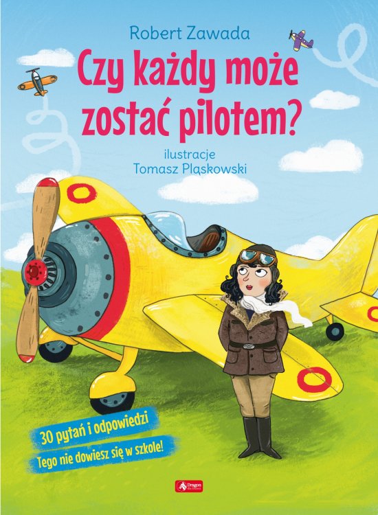 Czy ka�dy mo�e zosta� pilotem?