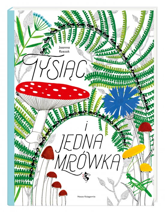 Tysi�c i jedna mr�wka