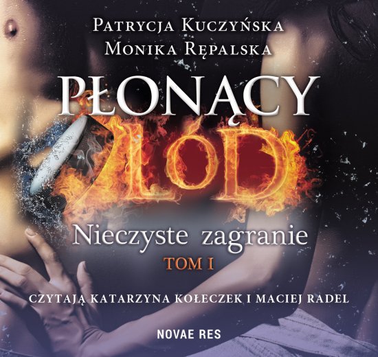 P�on�cy l�d. Tom 1. Nieczyste zagranie