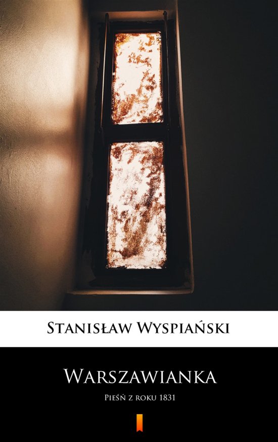 Warszawianka. Pie�� z roku 1831